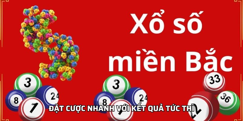 Đặt cược nhanh với kết quả tức thì